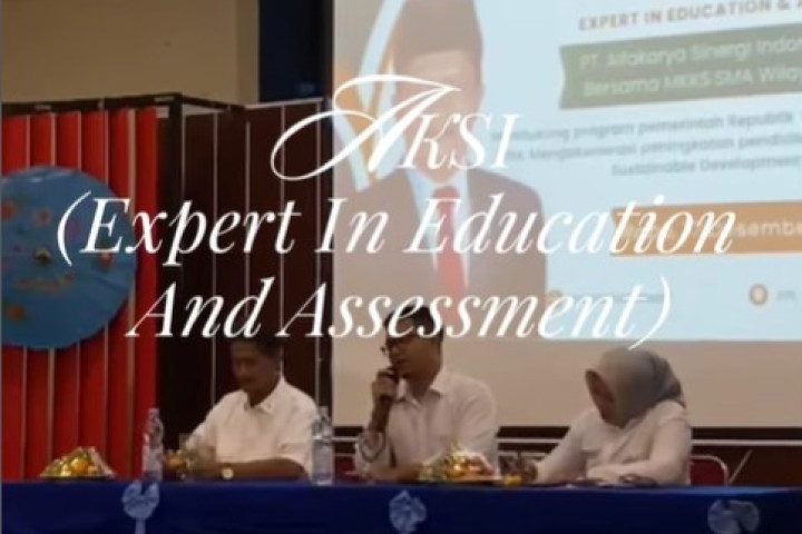 SMAN 2 Cimahi Mengadakan AKSI Expert in Education & Assesment dengan PT Alfakarya Sinergi Indonesia bersama MKKS SMA wilayah KCD VII